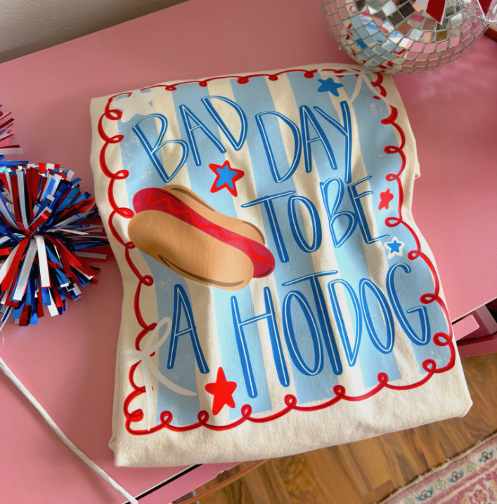 Bad Day to Be a Hot Dog *CC* Tee